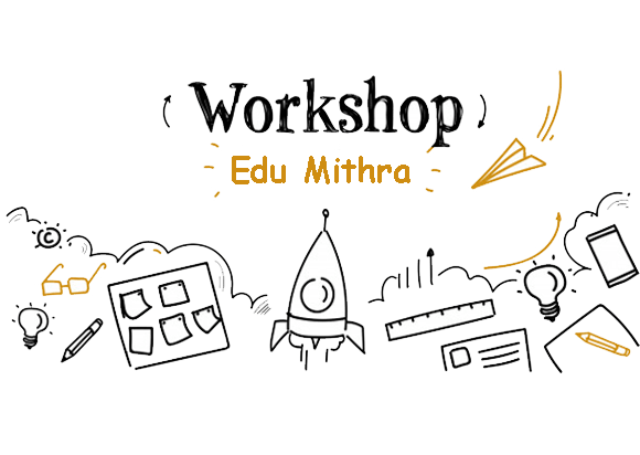 https://edumithra.com/wp-content/uploads/2020/04/Edu-Mithra-Workshops.png